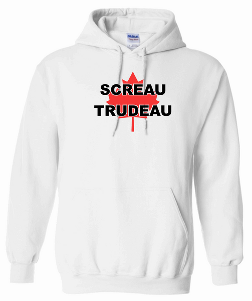 Anti Justin Trudeau Screau Trudeau Hoodie
