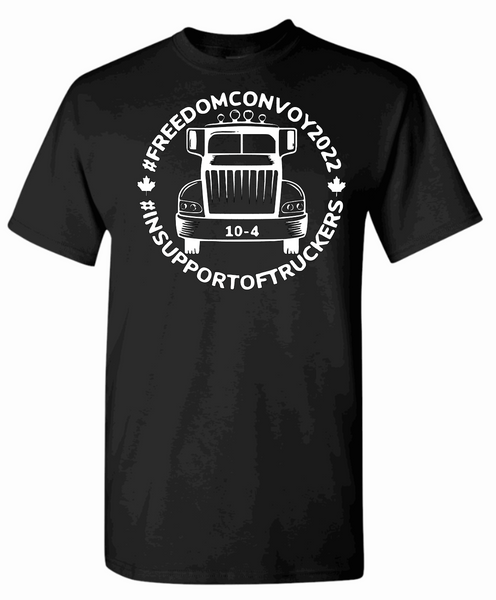 Canadian Patriot In Support of Truckers Freedom Convoy 2022 T-Shirt