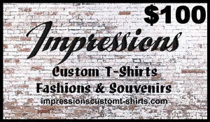 Impressions Custom Tees and Fashions $100 Gift Card
