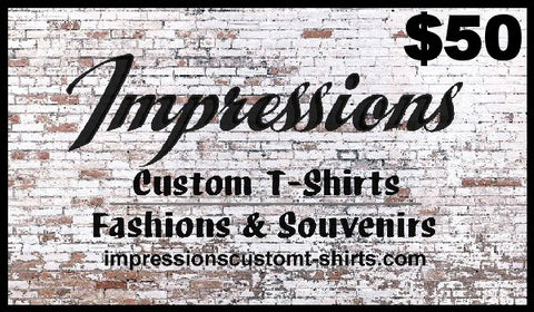 Impressions Custom Tees and Fashions $50 Gift Card